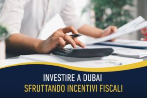 Investire a Dubai