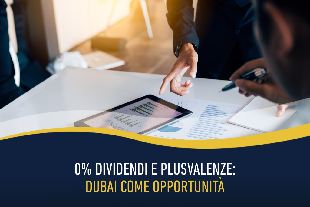 0% Dividendi e plusvalenze: Dubai come opportunità