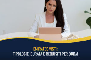 Emirates visti: tipologie, durata e requisiti per Dubai