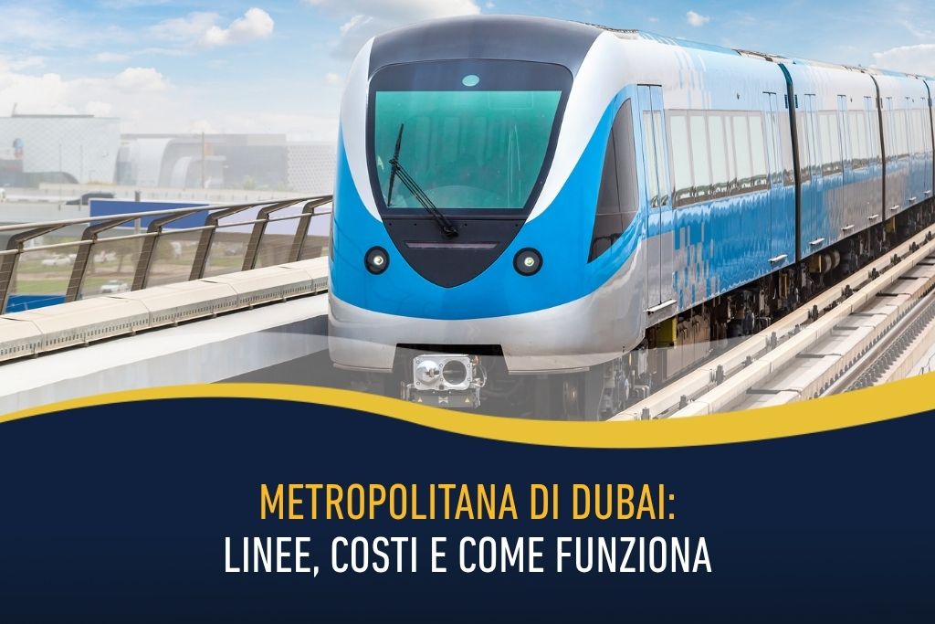 Metropolitana di Dubai - linee, costi e come funziona